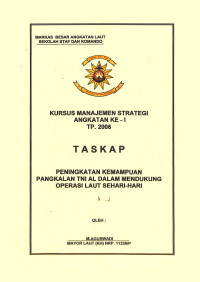 Peningkatan Kemampuan Pangkalan TNI AL Dalam Mendukung Operasi Laut Sehari-Hari