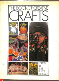 The Book Of Creative Crafts