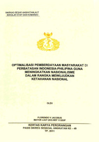 Optimalisasi Pemberdayaan Masyarakat Di Perbatasan Indonesia-Philipina Guna Meningkatkan Nasionalisme Dalam Rangka Mewujudkan Ketahanan Nasional