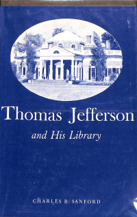 Thomas Jefferson And His Library