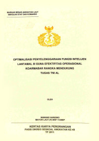 Optimalisasi penyelengaraan fungsi intelijen Lantamal III guna efektifitas operasional Koarmabar dalam rangka mendukung tugas TNI AL