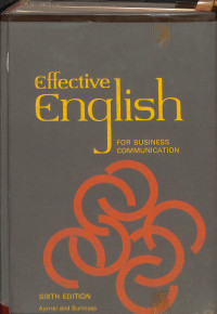 EFFECTIVE ENGLISH FOR BUSINESS COMMUNICATION