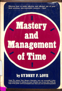 Mastery and management of time