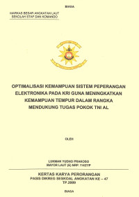 Optimalisasi Kemampuan Sistem Peperangan Elektronika Pada Kri Guna Meningkatkan Kemampuan Tempur Dalam Rangka Mendukung Tugas Pokok TNI AL