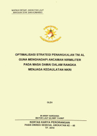 Optimalisasi Strategi Penangkalan TNI AL Guna Menghadapi Ancaman Nirmiliter Pada Masa Damai Dalam Rangka Menjaga Kedaulatan NKRI