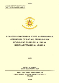 Konsepsi Penggunaan Korps Marinir Dalam Operasi Militer Selain Perang Guna Mendukung Tugas TNI AL Dalam Rangka Pertahanan Negara