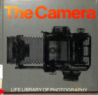 THE CAMERA LIFELIBRARY OF PHOTOGRAPHY