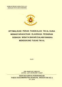 Optimalisasi Peran Pangkalan TNI AL Guna Memasyarakatkan Olahraga Perairan Sebagai Wisata Bahari Dalam Rangka Mendukung Tugas TNI AL