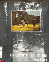 PHOTOGRAPHING THE HORSE AND RIDER