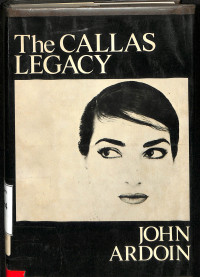 THE CALLAS LEGACY