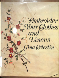 Embroider Your Clothes and Linens