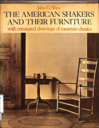 The American shakers and Their Furniture With Measure