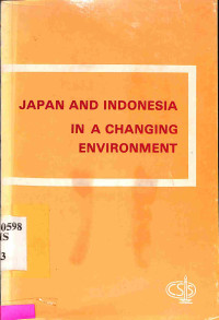 Japan and Indonesia in a Changing Environment