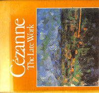 Cezanne The Late Work