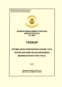 Optimalisasi Penegakkan Hukum, Tata Tertib Dan Disiplin Dalam Rangka Meningkatkan Citra TNI AL