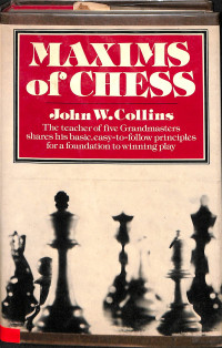 MAXIMS OF CHESS