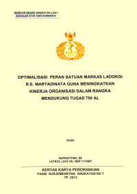 Optimalisasi Peran Satuan Markas Ladokgi Re. Martadinata Guna Meningkatkan Kinerja Organisasi Dalam Rangka Mendukung Tugas TNI AL