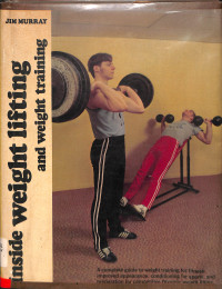 inside weight lifting and weight training