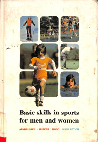 BASIC SKILLS IN SPORTS FOR  MEN AND WOMEN