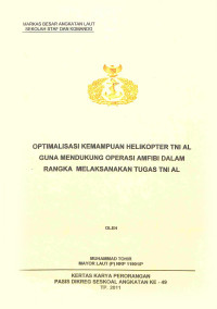 Optimalisasi kemampuan helikopter TNI AL guna mendukung operasi amfibi dalam rangka melaksanakan tugas TNI AL