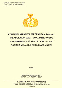 Konsepsi Strategi Peperangan Ranjau Tni Angkatan Laut Guna Mendukung Pertahanan Negara Di Laut Dalam Rangka Menjaga Kedaulatan Nkri