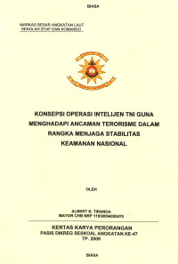 Konsepsi Operasi Intelijen TNI Guna Menghadapi Ancaman Terorisme Dalam Rangka Menjaga Stabilitas Keamanan Nasional