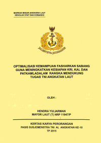 Optimalisasi Kemampuan Fasharkan Sabang Guna Meningkatkan Kesiapan Kri, Kal Dan Patkamla Dalam Rangka Mendukung Tugas TNI Angkatan Laut