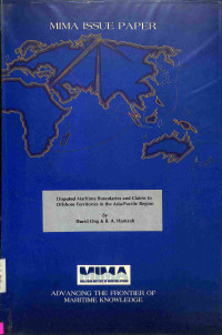 Disputed Maritime Boundaries and Claims to Offshore Territories in the Asia-Pacipic Regions