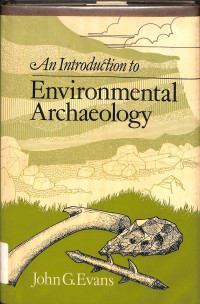 An introduction to environmental archaeology