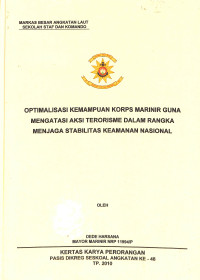 Optimalisasi kemampuan Korps Marinir guna mengatasi aksi terorisme dalam rangka menjaga stabilitas keamanan nasional