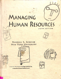 Managing human resources; sixth edition