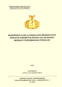 Modernisasi Alins Alongins Guna Meningkatkan Indikator Kemampuan Individu Dalam Rangka Mengikuti Perkembangan Teknologi