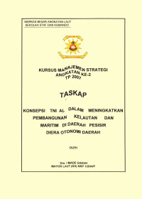 Konsepsi TNI AL Dalam Meningkatkan Pembangunan Kelautan Dan Maritim Di Daerah Pesisir Di Era Otonomi Daerah