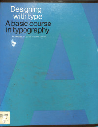 Designing with Type a Basic Course in Typography