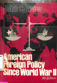 American Foreign Poicy Since World War II