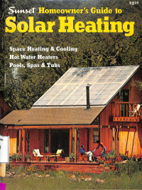 Sunset Homeowners Guide to Solar Heating