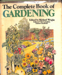 The Complete Book of Gardening