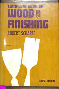 COMPLETE BOOK OF WOOD FINISHING