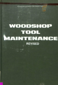 Woodshop Tool Maintenance