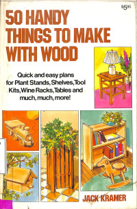 50 Handy Things To Make With Wood