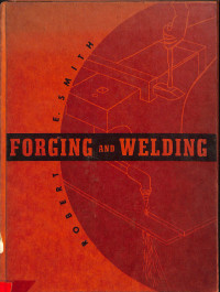 FORGING AND WELDING