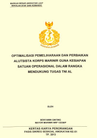 Optimalisasi Pemeliharaan Dan Perbaikan Alutsista Korps Marinir Guna Kesiapan Satuan Operasional Dalam Rangka Mendukung Tugas TNI AL