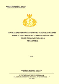 Optimalisasi Pembinaan Personil Pangkalan Marinir Jakarta Guna Meningkatkan Profesionalisme Dalam Rangka Mendukung Tugas TNI AL