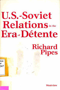 US.- Soviet Relation Era of Detente