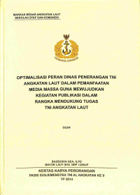 Optimalisasi Peran Dinas Penerbangan Tni Angkatan Laut Dalam Pemanfaatan Media Massa Guan Mewujudkan Kegiatan Publikasi Dalam Rangka Mendukung Tugas Tni Angkatan Laut