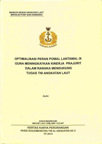 Optimalisasi Peran Pomal Lantamal Ix Guna Meningkatkan Kinerja Prajurit Dalam Mendukung Tugas Tni Angkatan Laut