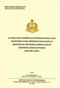 Optimalisasi Pembinaan Generasi Muda Olah Dispotmar Guna Meningkatkan Budaya Maritim Dalam Rangka Mewujudkan Indonesia Sebagai Poros Maritim Dunia