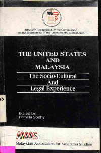 The United States. and Malaysia. The Socio Cultural and Legal Experience