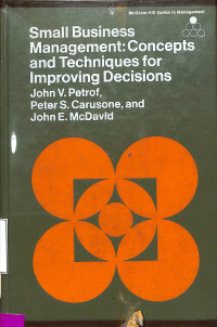 Small Business Management :Concepts and Techniques for Improving Decisions