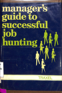 Manager's Guide to Successful Job Hunting